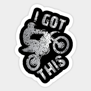 I Got This Sticker